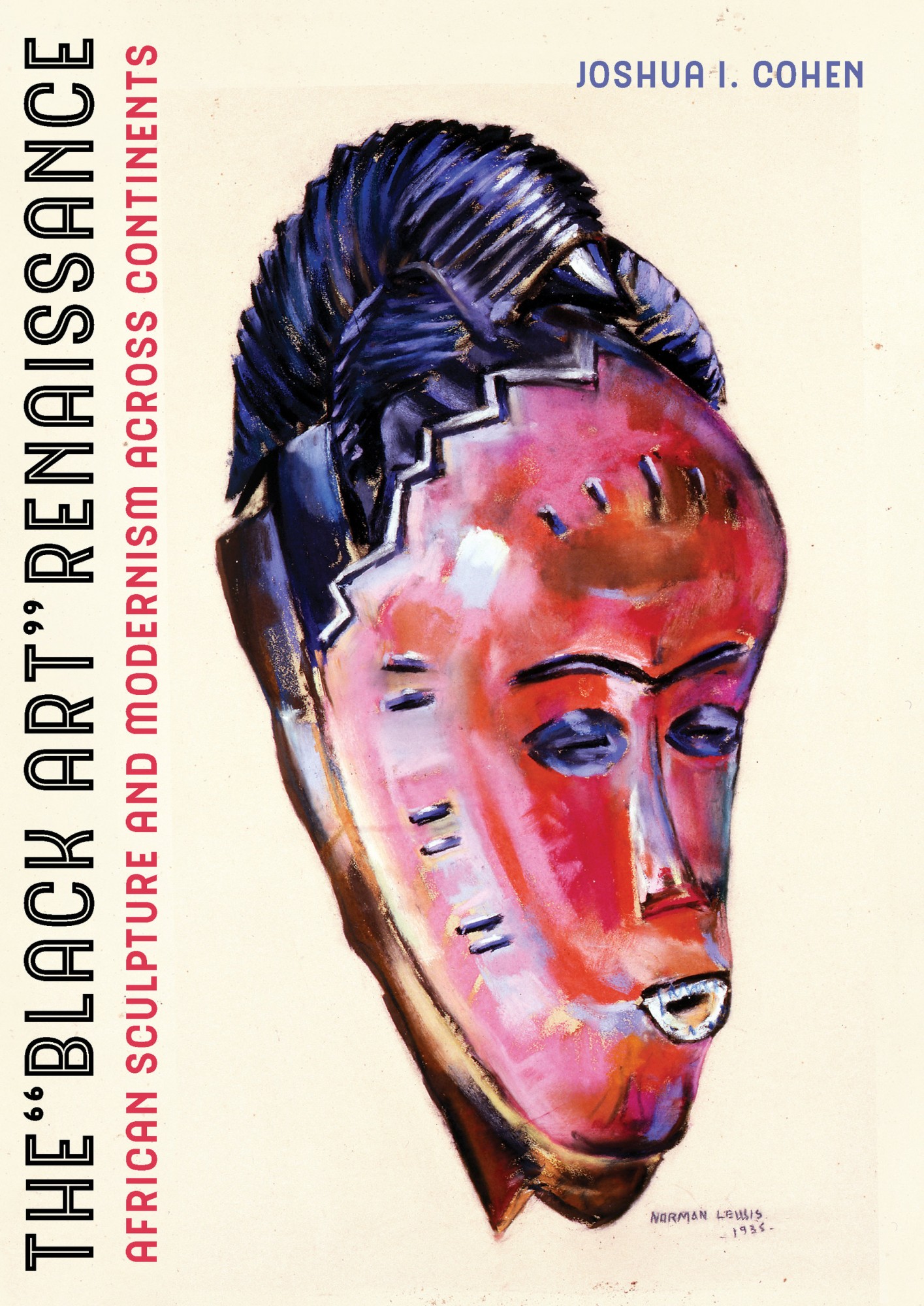 The "Black Art" Renaissance: African Sculpture and Modernism across