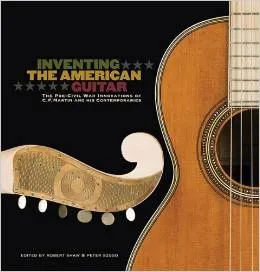 Inventing The American Guitar book cover with partial image of the front of an acoustic guitar 