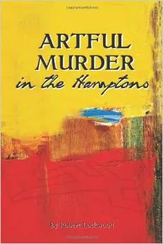 Artful Murder in the Hamptons book cover with yellow, brown, and red paint streaks.