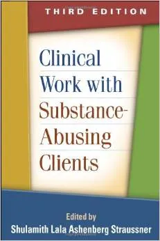 Clinical Work with Substance Abusing Clients Bookcover. 